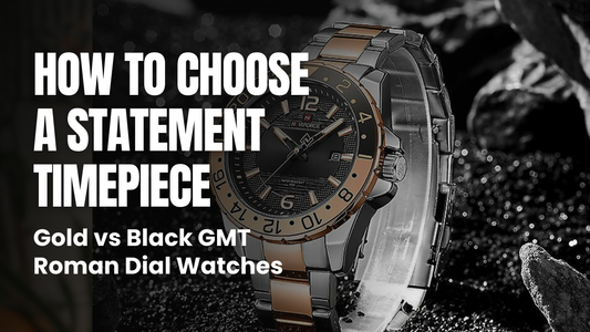 How to Choose a Statement Timepiece: Gold vs Black GMT Roman Dial Watches